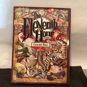 The Eleventh Hour: A Curious Mystery by Graeme Base, 🆕 a picture book whodunit